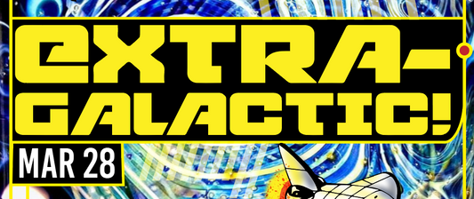 EVENTS0225.20 - STOKED PRESENTS: N8's EXTRA-GALACTIC!!