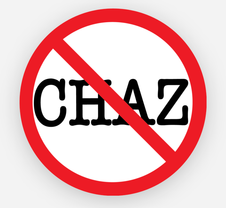 NO CHAZ Sticker - 3" x 3"
